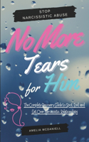 No More Tears For Him