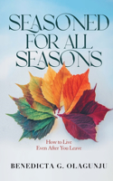Seasoned for All Seasons