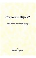 Corporate Hijack?