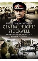 The Life and Campaigns of General Hughie Stockwell