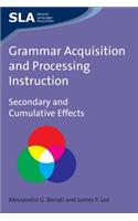 Grammar Acquisition and Processing Instruction