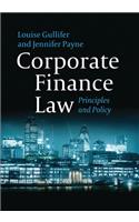 Corporate Finance Law: Principles and Policy