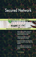 Secured Network A Complete Guide - 2020 Edition