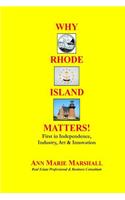 Why Rhode Island Matters!