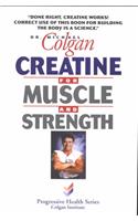 Creatine for Muscle and Strength