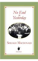 No End to Yesterday