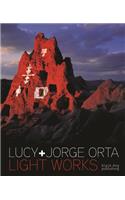 Light Works: Lucy & Jorge Orta