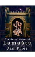 Seven Names of Lamastu