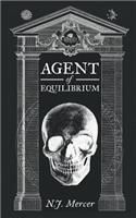 Agent of Equilibrium: (English)