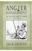 Angler Management