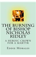Burning of Bishop Nicholas Ridley
