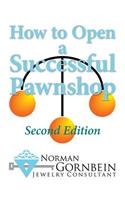 How to Open a Successful Pawnshop