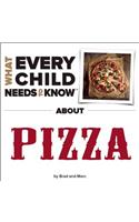 What Every Child Needs to Know about Pizza