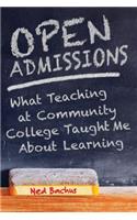 Open Admissions: What Teaching at Community College Taught Me About Learning