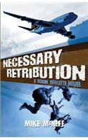 Necessary Retribution