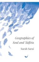 Geographies of Soul and Taffeta