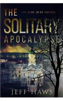 The Solitary Apocalypse