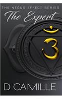 The Expert: (2 The Negus Effect)