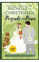 Proposals and Poison