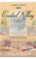 Cordial Killing
