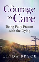 Courage to Care