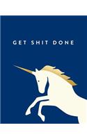 Get Shit Done: Bullet Grid Journal, Unicorn, Navy, 150 Dot Grid Pages, 8"x10", Professionally Designed