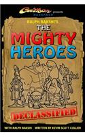 Ralph Bakshi's The Mighty Heroes Declassified