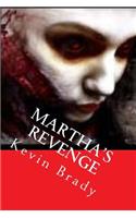 Martha's Revenge