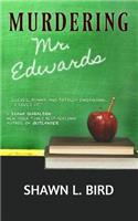 Murdering Mr Edwards