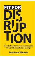 Fit for Disruption