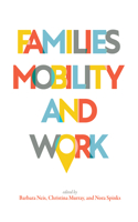 Families, Mobility, and Work