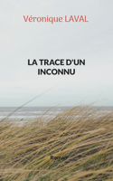 trace d'un inconnu