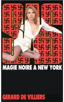 SAS 11 Magie Noire a New-York