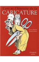 Art Et L'Histoire de La Caricature