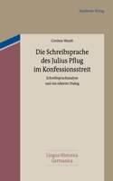 Schreibsprache des Julius Pflug im Konfessionsstreit