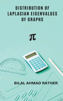 Distribution of Laplacian Eigenvalues of Graphs