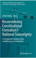 Reconsidering Constitutional Formation I National Sovereignty