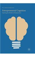 Entrepreneurial Cognition