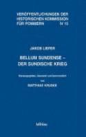 Bellum Sundense - Der Sundische Krieg: Eine Zweisprachige Edition. Herausgegeben, Ubersetzt Und Kommentiert Von Matthias Kruske