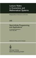 Semi-Infinite Programming and Applications: An International Symposium Austin, Texas, September 8-10, 1981