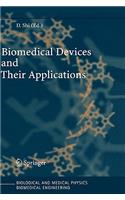 Biomedical Devices and Their Applications