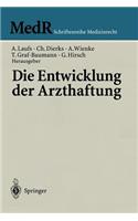 Die Entwicklung Der Arzthaftung
