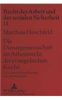 Die Dienstgemeinschaft Im Arbeitsrecht Der Evangelischen Kirche