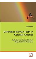 Defending Puritan Faith in Colonial America