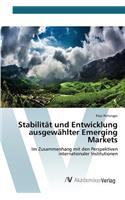 Stabilität und Entwicklung ausgewählter Emerging Markets