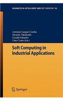 Soft Computing in Industrial Applications