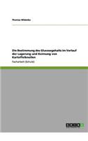 Die Bestimmung des Glucosegehalts im Verlauf der Lagerung und Keimung von Kartoffelknollen: (German)