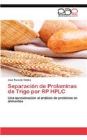Separacion de Prolaminas de Trigo Por Rp HPLC