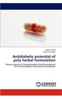 Antidiabetic Potential of Poly Herbal Formulation