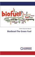 Biodiesel-The Green Fuel